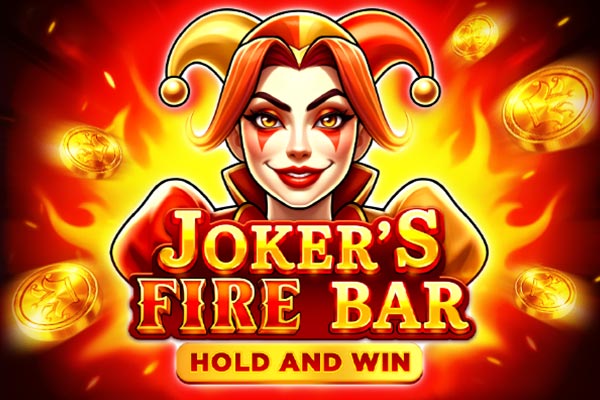 Joker's Fire Bar Hold and Win.